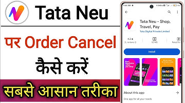 Tata Neu App Par Order Cancel Kaise Kare !! How To Cancel Order On Tata Neu App