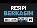 [ Karaoke ] Achik Spin Ft. Siti Nordiana - Resipi Berkasih