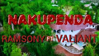 NAKUPENDA _-_ RAMSONNY FT VALIANT_-_ Music Audio 