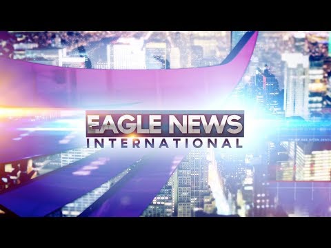 Watch: Eagle News International - January 29, 2019