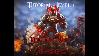 Kingdom Rush: Vengeance - Tutorial and Level 1 (Vez'nan's Tower and Dwarven Gate)