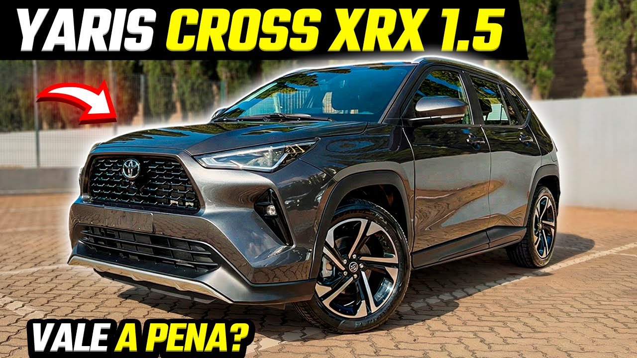 NOVO YARIS CROSS 2026 XRX 1.5 EM DETALHES - MELHOR QUE O HYBRID?