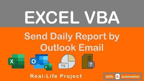 Send Report Daily Using Excel VBA
