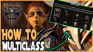 How to Multiclass in Baldurs Gate 3