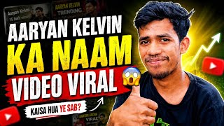 Aaryan Kelvin Naam Ka Trend 🤑 || Mr Tech2.0
