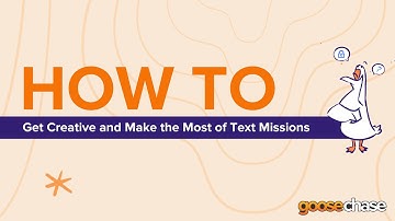 GooseChase: Make the Most out of Text Missions