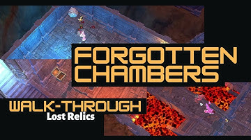 Forgotten Chambers Walkthrough - New Map - Lost Relics Play to earn