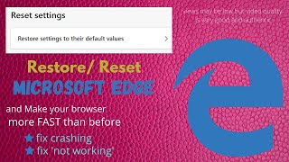 how to restore all settings of microsoft edge to their default values | reset microsoft edge