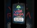 No Shoes Nation, you’re invited to The Original Vibe Room…