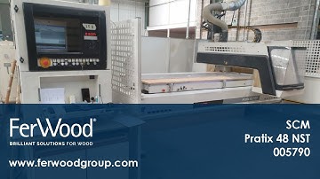 Cnc Machine Centres With Flat Tables in action - SCM Pratix 48 NST - Ferwoodgroup