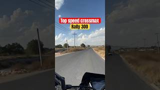 Top speed crossmax 300 rally