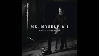 Bebe Rexha & G Eazy - Me, Myself & I (Oliver Heldens Remix)