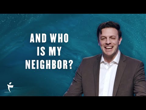 And Who Is My Neighbor? | Seth Gruber