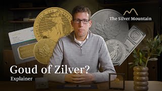 Goud vs. Zilver: Wat is een betere investering? | The Silver Mountain