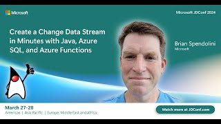 Create a Change Data Stream in Minutes with Java, Azure SQL, and Azure Functions - Brian Spendolini