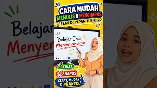 Cara Mudah Menulis dan Menghapus Teks di Whiteboard Papan Interaktif Digital (PID) Merah Putih