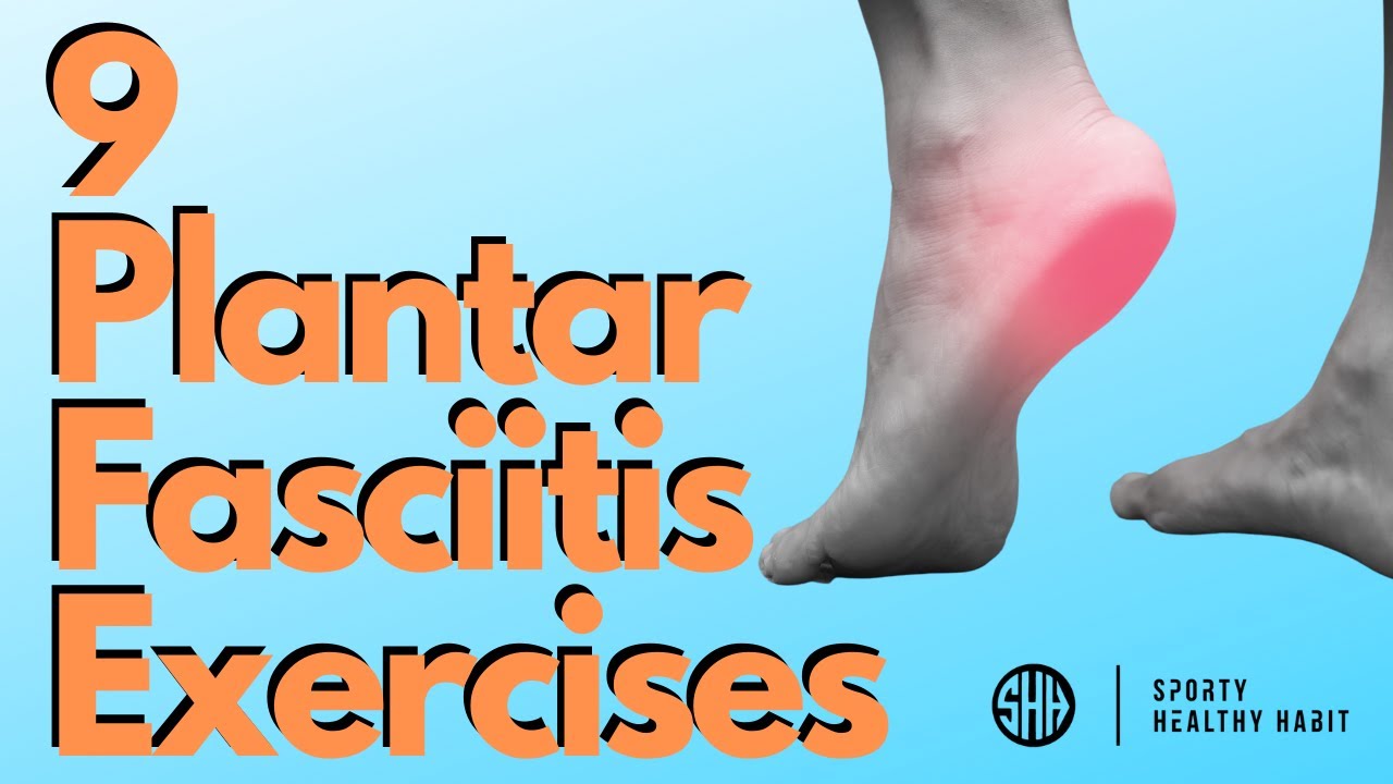 Plantar Fasciitis Exercises YouTube