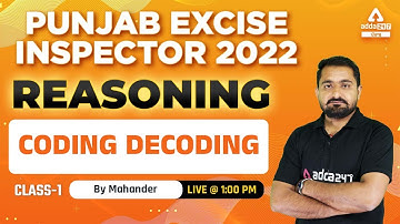 Punjab Excise Inspector 2022 | Reasoning | Coding-Decoding #1 | By Mahendar