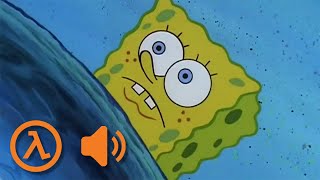 Spongebob with Half-Life SFX