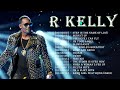 R Kelly💗 Best Songs R Kelly 💗 Greatest Hits Full Album