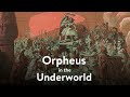 Capture de la vidéo Trailer: Orpheus In The Underworld