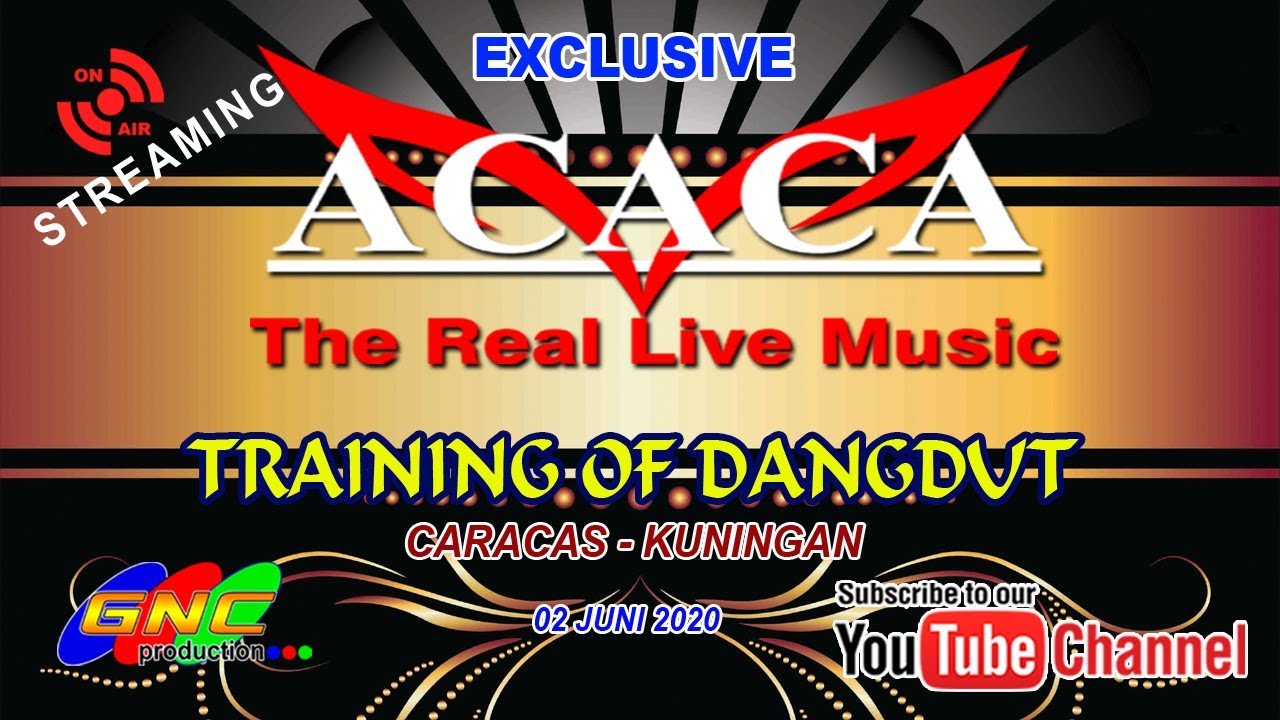 LIVE  | ACACA  DANGDUT CARACAS KUNINGAN