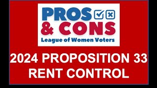 CA State Proposition 33 - Pros & Cons