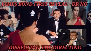 JAMES BOND INTRO IN DR NO - DISSECTING THE DIRECTING