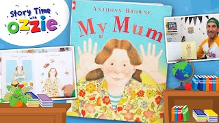 Mother's Day Book For Kids | My Mum Children's Book | Bedtime Stories