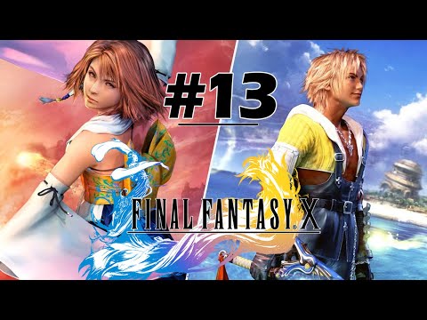 Jessiehealz - Lets Play Final Fantasy X Episode #13 @Jessiehealz