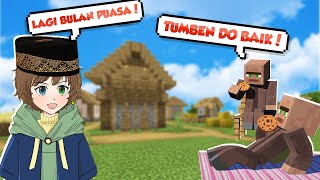 AKU NGGA SIKSA VILLAGER KALI INI KARENA LAGI PUASA !!! (BOONG)