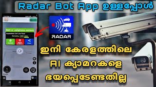 Radar Bot App | Seatbelt, Cellphone & Speed Camera Detector | ഇനി നമ്മൾ AI ക്യാമറയെ ഭയപ്പെടേണ്ടതില്ല screenshot 1