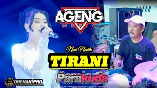 TIRANI - NOVI NOVITA - AGENG MUSIC LIVE PARAKUDA