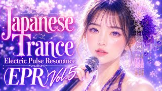 Japanese Vocal Trance 🌕🪭 Moonlight Drive Mix | Electric Pulse Resonance (EPR) Vol.5