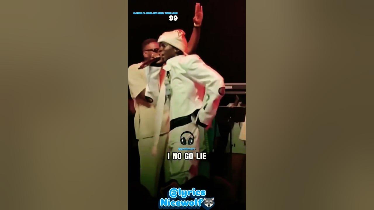 OLAMIDE FT ASAKE, SEYI VIBEZ, YOUNG JOHN  - 99 🎶💥🎼💥🎵(Lyrics) #lyricsnicewolf #99 #lyrics #vira  #fyp