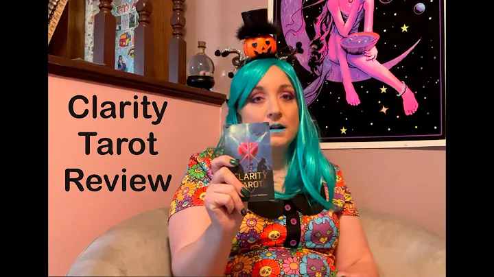 Review of The Clarity Tarot by Debra Zachau and Qu...