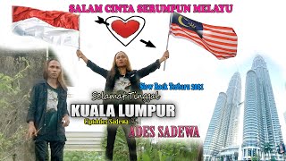 Selamat Tinggal Kuala Lumpur  - Slow Rock Melayu - Ades Sadewa