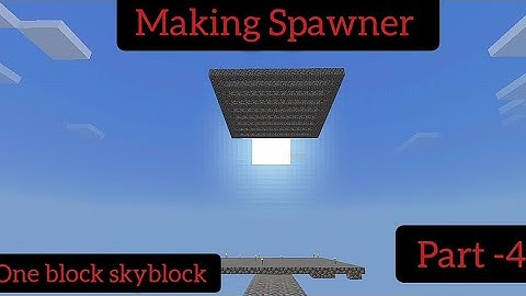 Making Mob Spawner #One block Skyblock