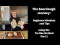 Tartine Bread Step By Step Part 1 Beginner Mistakes And Tips Tartine Bread Step By Step Part 1 Beginner Mistakes And Tips