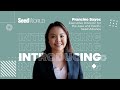 Seed world  introducing  francine sayoc