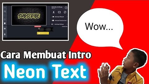 Cara membuat intro Neon text effect Kinemaster l Tutorial KineMaster #9