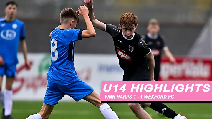 U14 Cup Final Highlights - Finn Harps 1 - 1 Wexfor...