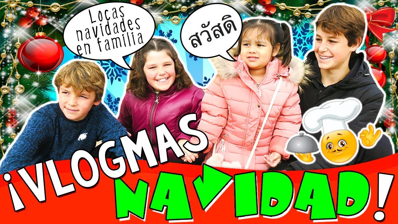 🎄 ¡¡Viene toda nuestra FAMILIA en NAVIDAD!! ❄️ de Tailandia, Londres, Barcelona y Logroño 🎅