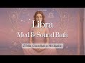 15-min | Libra — Connection & Harmony| Constellation Meditation & Soundbath