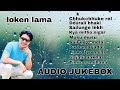 Loken lama  melodious songsofficial audio 1