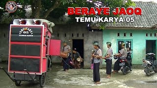 Temu karya 05 || Beraye jaoq & Bile lenek vocal Mustamin