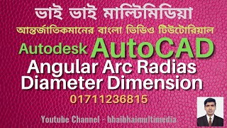 64  Angular Arc Radias Diameter Dimension   AutoCAD 2012
