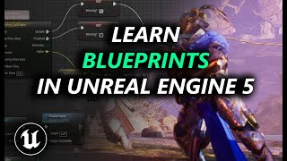 Introduction to Blueprints in Unreal Engine 5 for Beginners