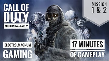 Call of Duty Modern Warfare 2 Remastered - First 17 Minutes Gameplay | ElectroMagnum