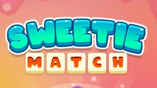 Sweetie Match Mobile Game | Gameplay Android & Apk screenshot 1